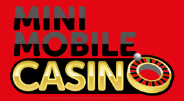 Mini Mobile Casino