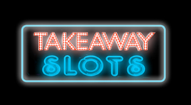 Takeaway Slots Casino