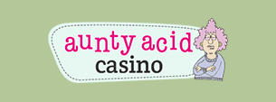 Aunty Acid Casino