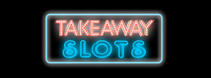 Takeaway Slots Casino