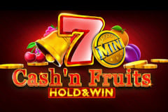 Cash'n Fruits Hold & Win