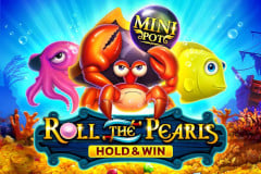 Roll The Pearls Hold & Win