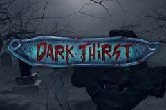 Dark Thirst