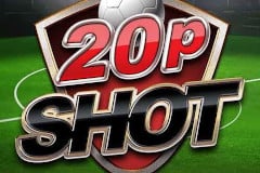 20p Shot