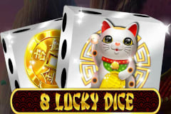 8 Lucky Dice