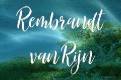 Rembrandt Van Rijn