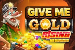 Give Me Gold: Rising Rewards™