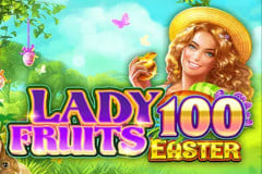 Lady Fruits 100 Easter