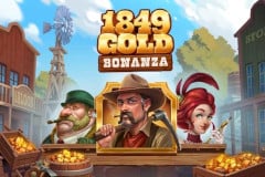 1849 Gold Bonanza