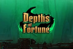 Depths of Fortune