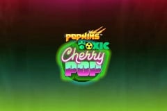 Toxic CherryPop?