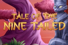 Tale of the Nine Tailed