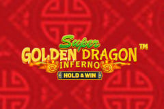 Super Golden Dragon Inferno