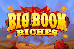 Big Boom Riches