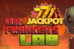 Dr.Franken's Lab 777Jackpot