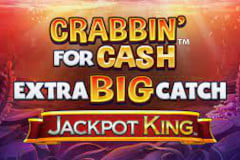 Crabbin' for Cash Extra Big Catch Jackpot King