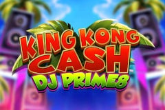 King Kong Cash DJ Prime8™