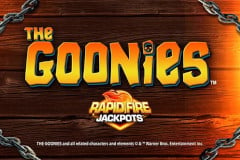 The Goonies Deluxe Rapid Fire Jackpots?