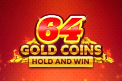 64 Gold Coins Hold and Win