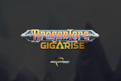 Dragon Lore Gigarise