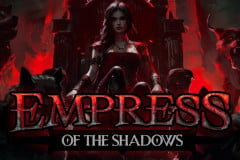 Empress of the Shadows