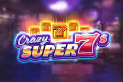 Crazy Super 7s