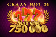 Crazy Hot 20