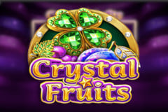 Crystal Fruits