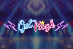 Get High