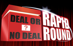 Deal or No Deal Rapid Round