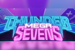 Thunder Mega Sevens