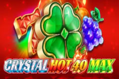 Crystal Hot 40 Max