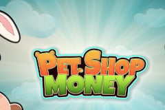 Pet Shop Money