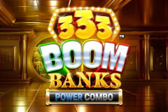 333 Boom Banks Power Combo™