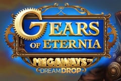 Gears of Eternia Megaways Dream Drop?