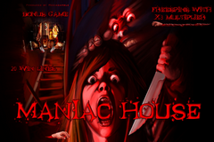 Maniac House