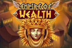 Empire of Wealth