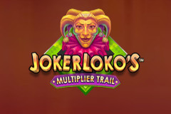 Joker Loko's Multiplier Trail