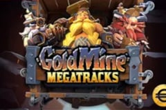 Goldmine Megatracks