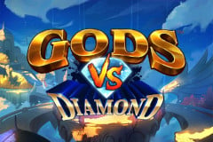 Gods VS Diamond™