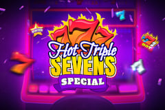 Hot Triple Sevens Special