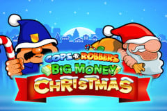 Tragamonedas navideñas Big Money Cops 'n' Robbers