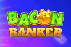 Bacon Banker