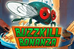 Buzzkill Bonanza