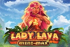 Lady Lava Mini-Max