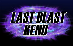 Last Blast Keno