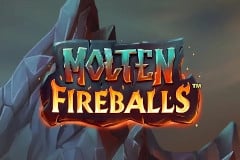 Molten Fireballs™