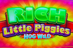 Rich Little Piggies Hog Wild