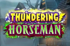 Thundering Horseman™