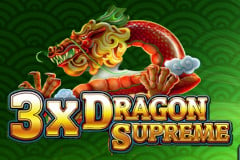 3x Dragon Supreme